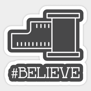#believe Sticker